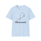 Obsessed T-Shirt