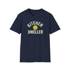 Kitchen Dweller T-Shirt