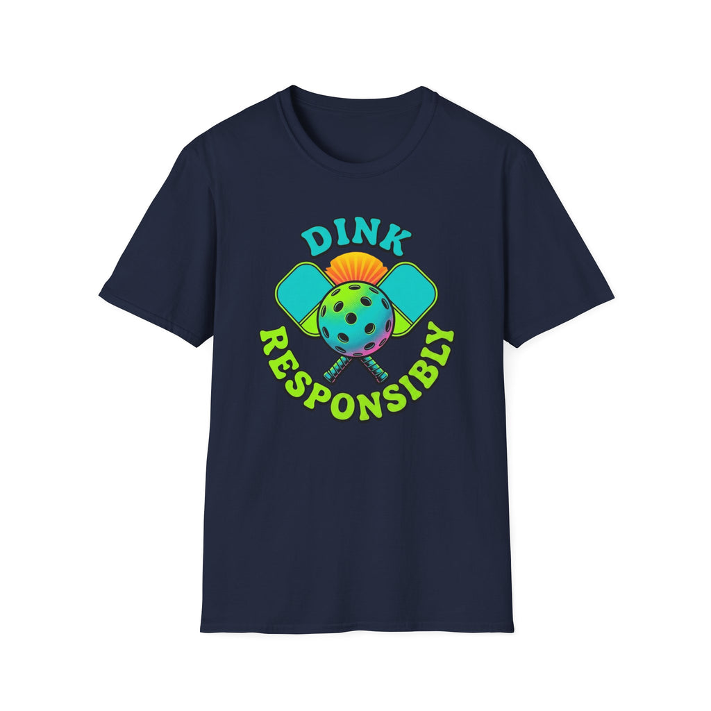 Dink Responsibly T-Shirt