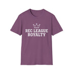 Rec League Royalty T-Shirt