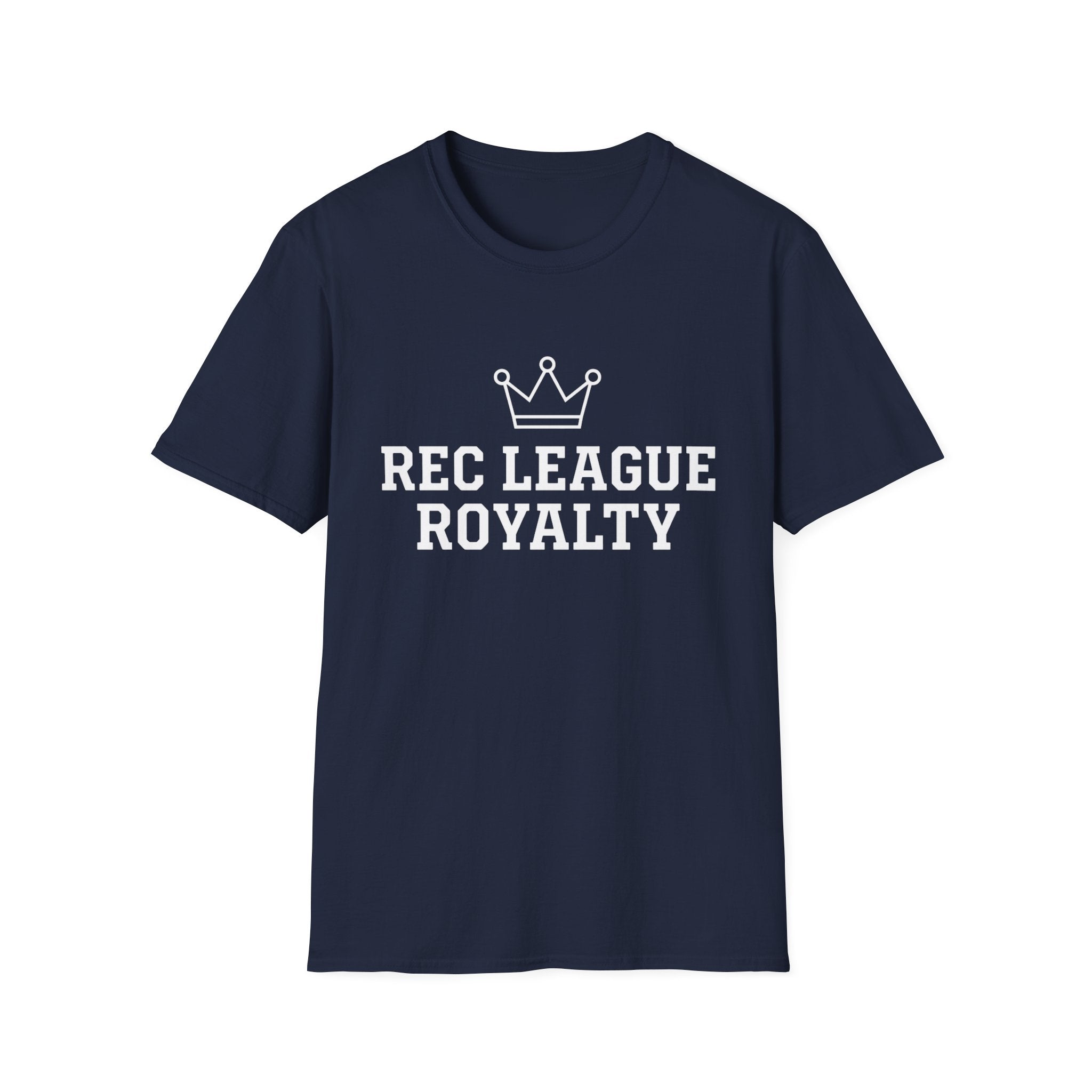 Rec League Royalty T-Shirt
