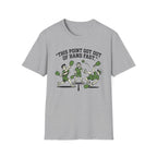 Out of Hand T-Shirt