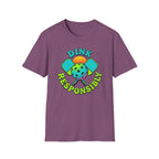 Dink Responsibly T-Shirt