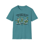 Out of Hand T-Shirt