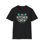 The Kitchen Crew T-Shirt