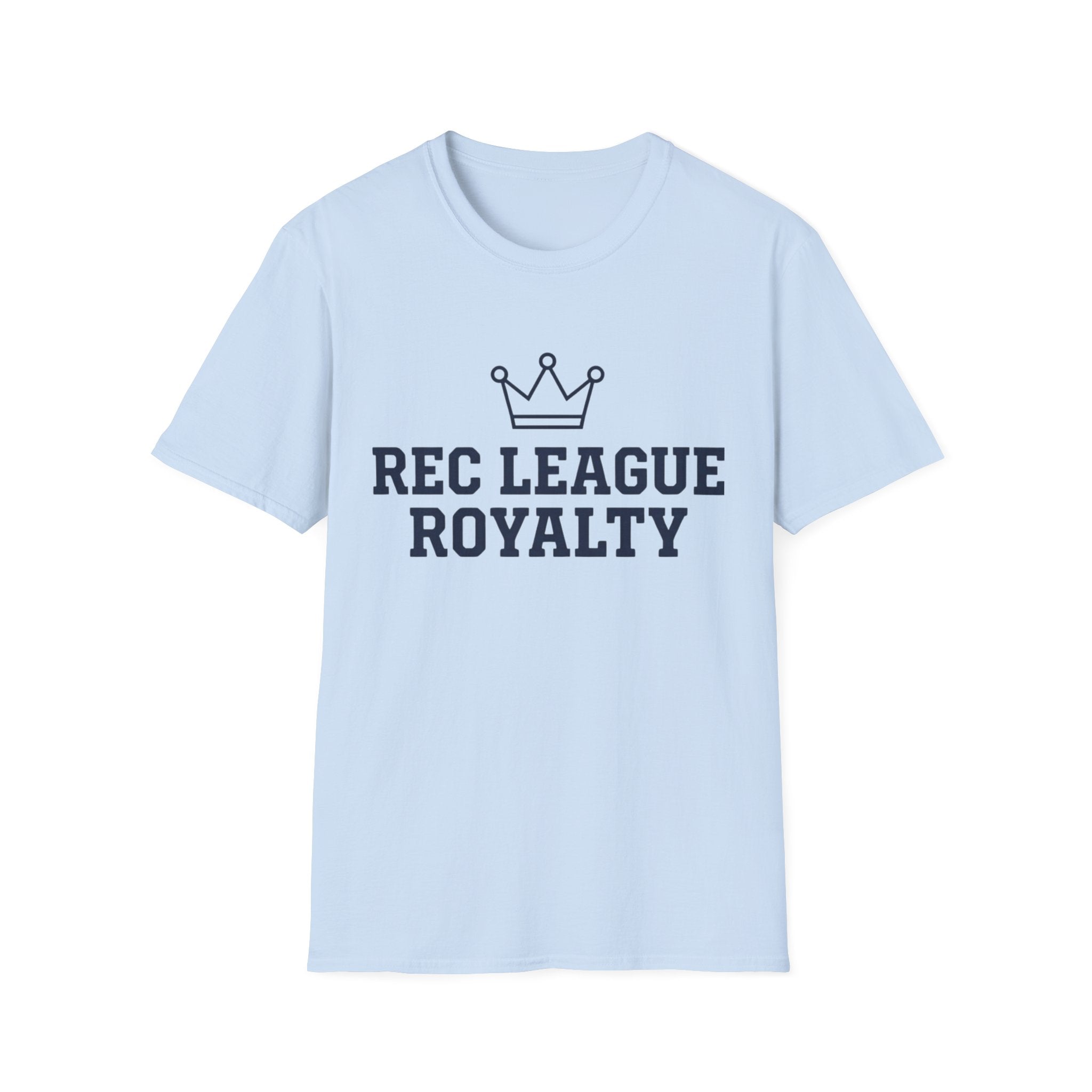 Rec League Royalty T-Shirt