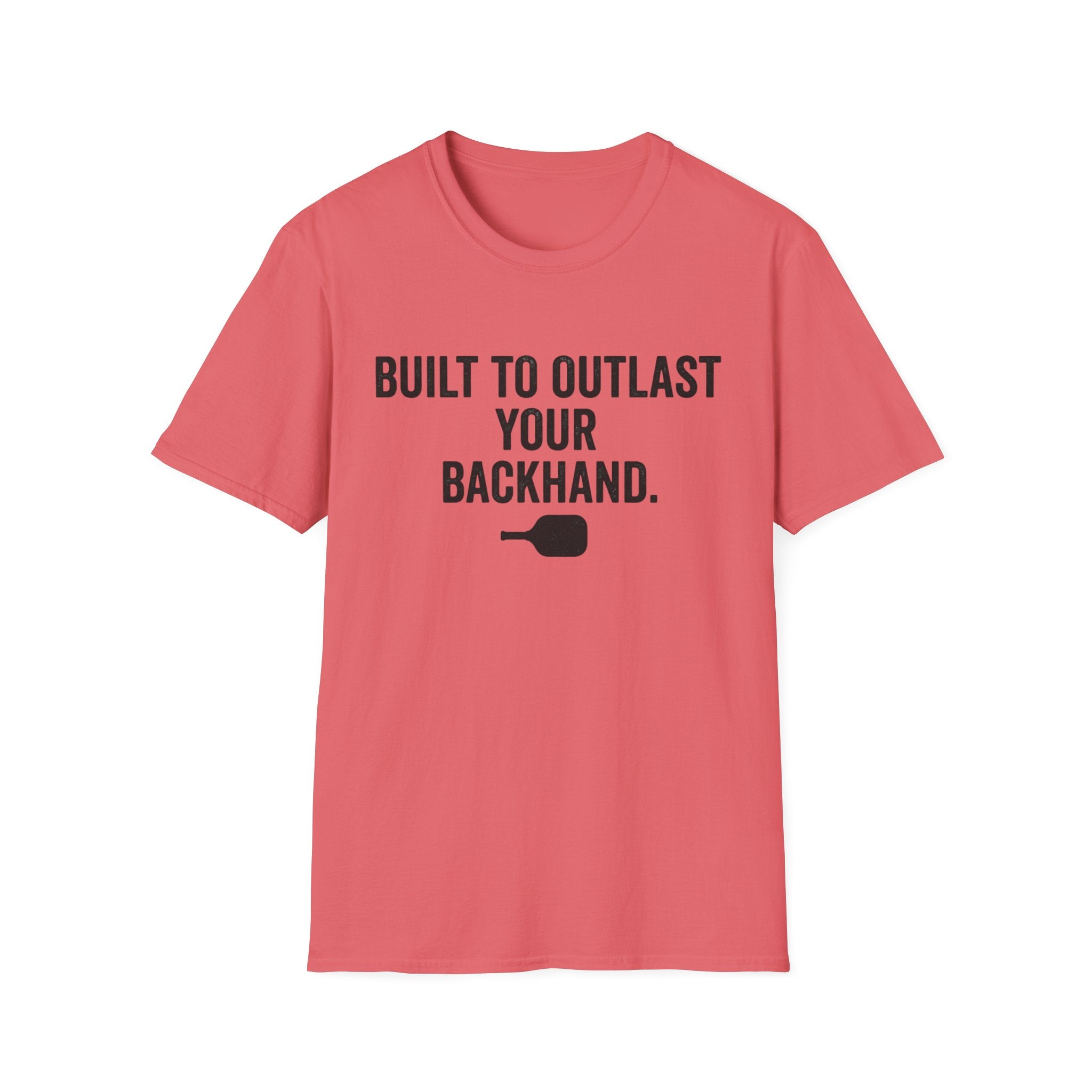 Built to Outlast T-Shirt