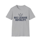 Rec League Royalty T-Shirt
