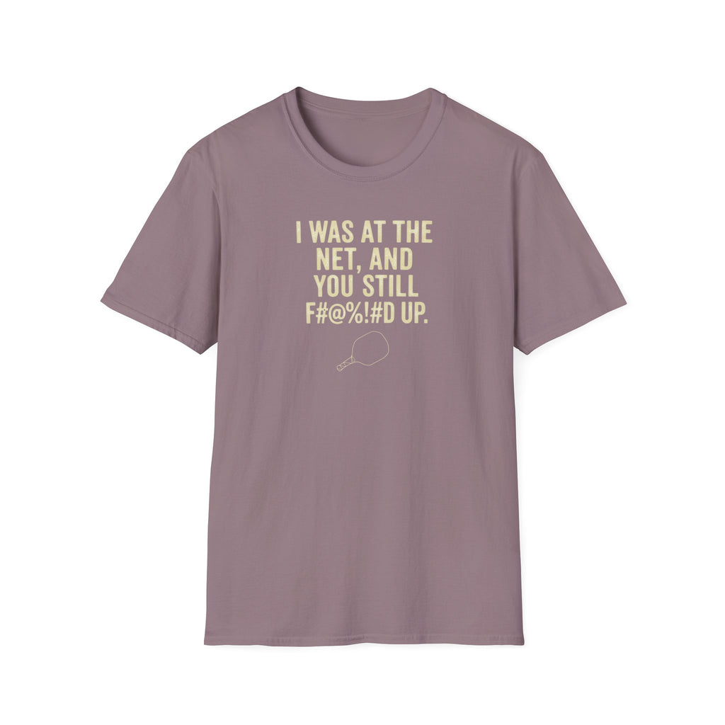 F#@%!#D Up T-Shirt