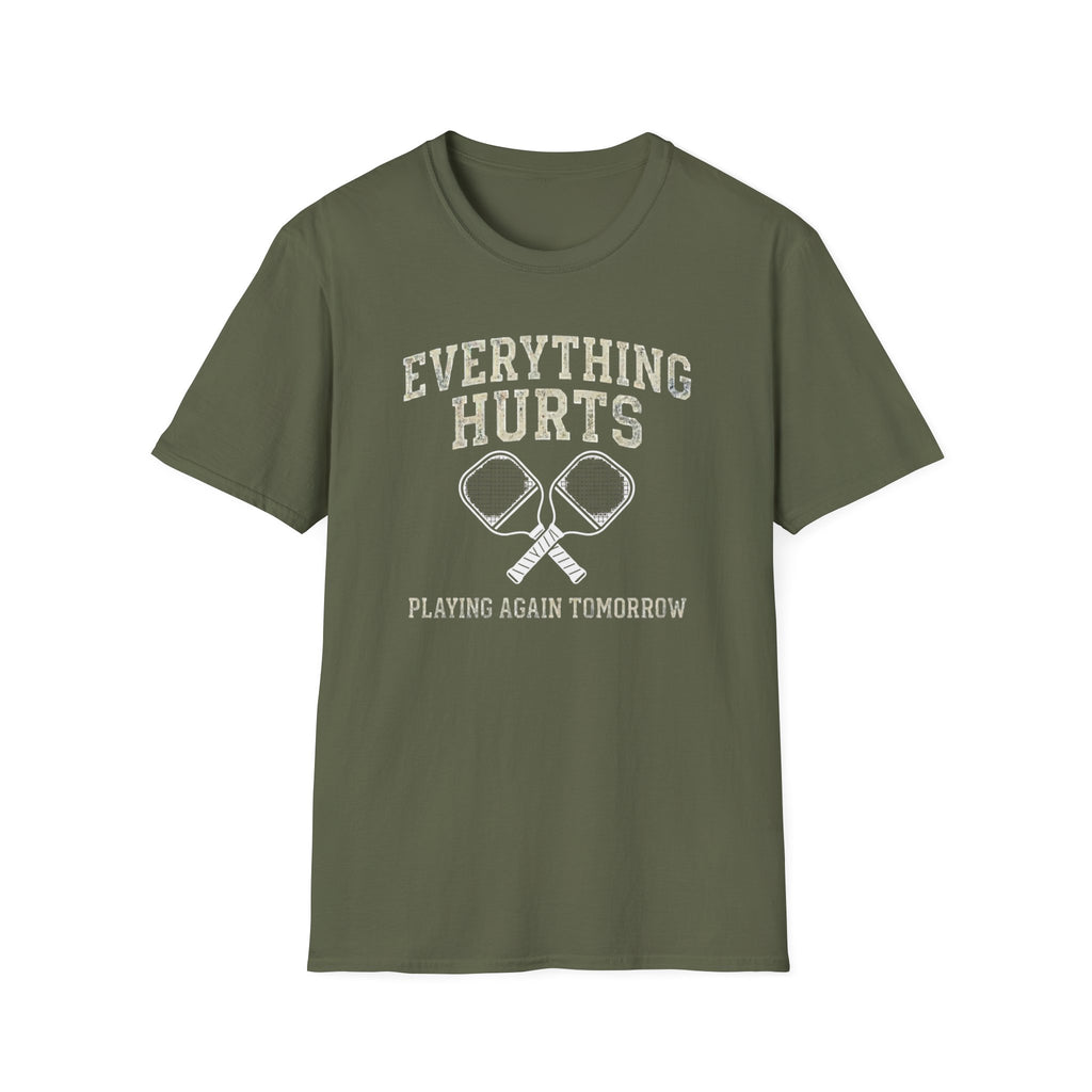 Everything Hurts T-Shirt