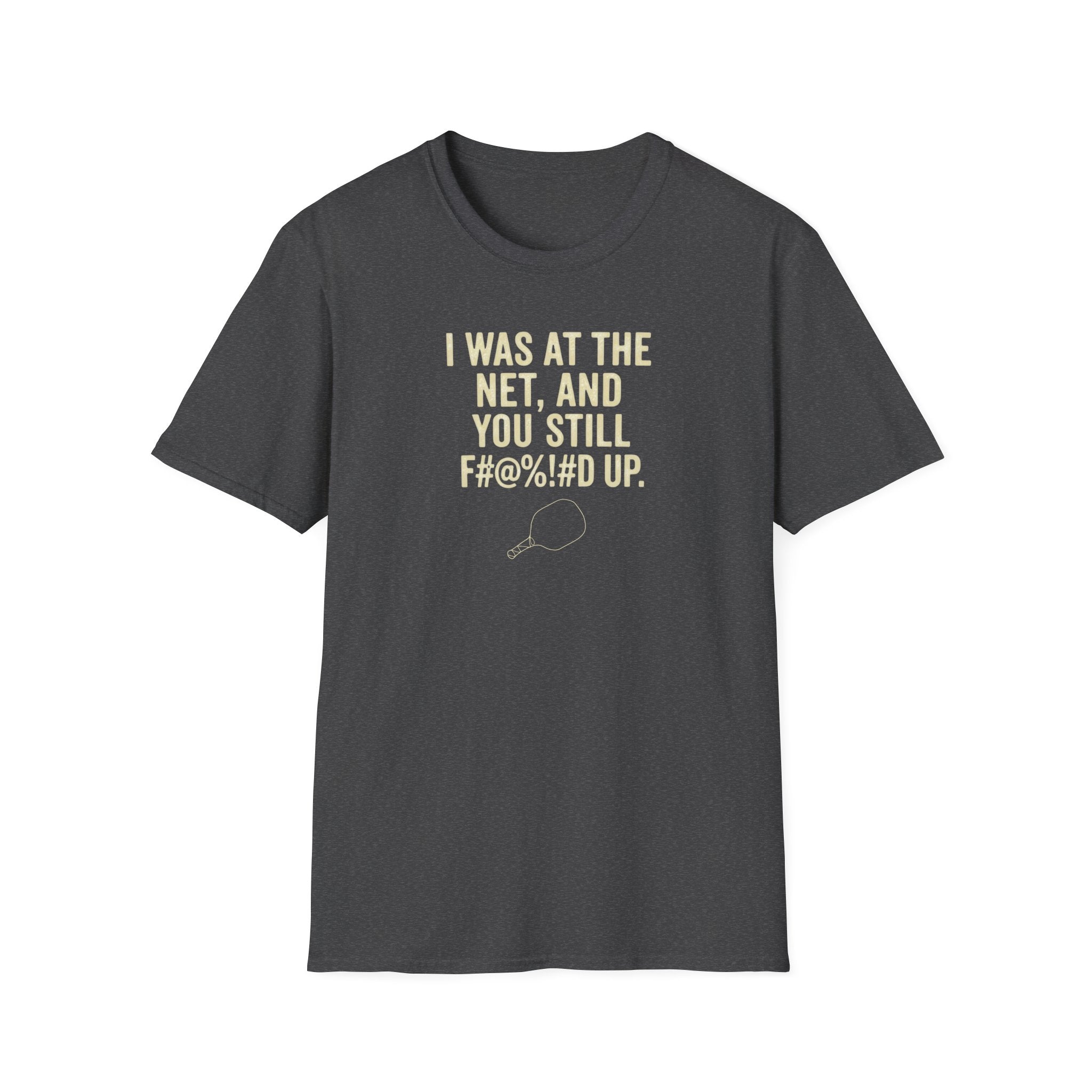 F#@%!#D Up T-Shirt