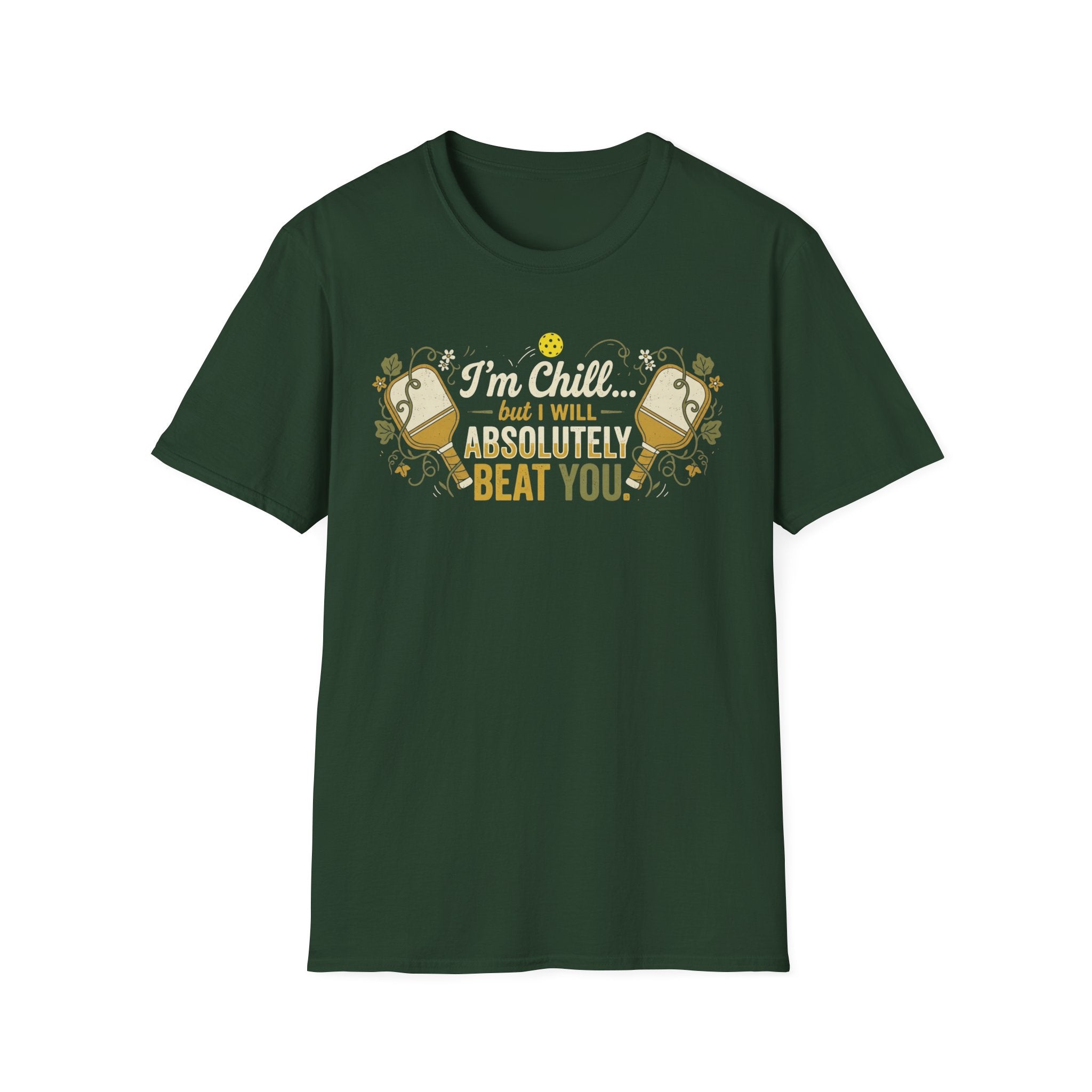 I'm Chill, But.. T-Shirt