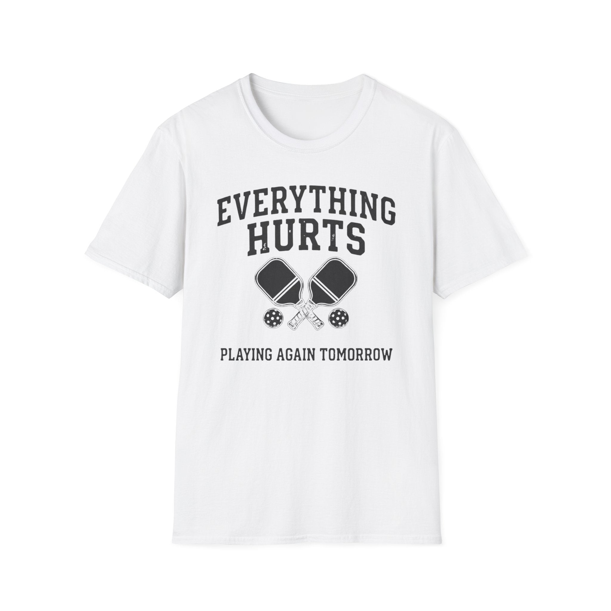 Everything Hurts T-Shirt