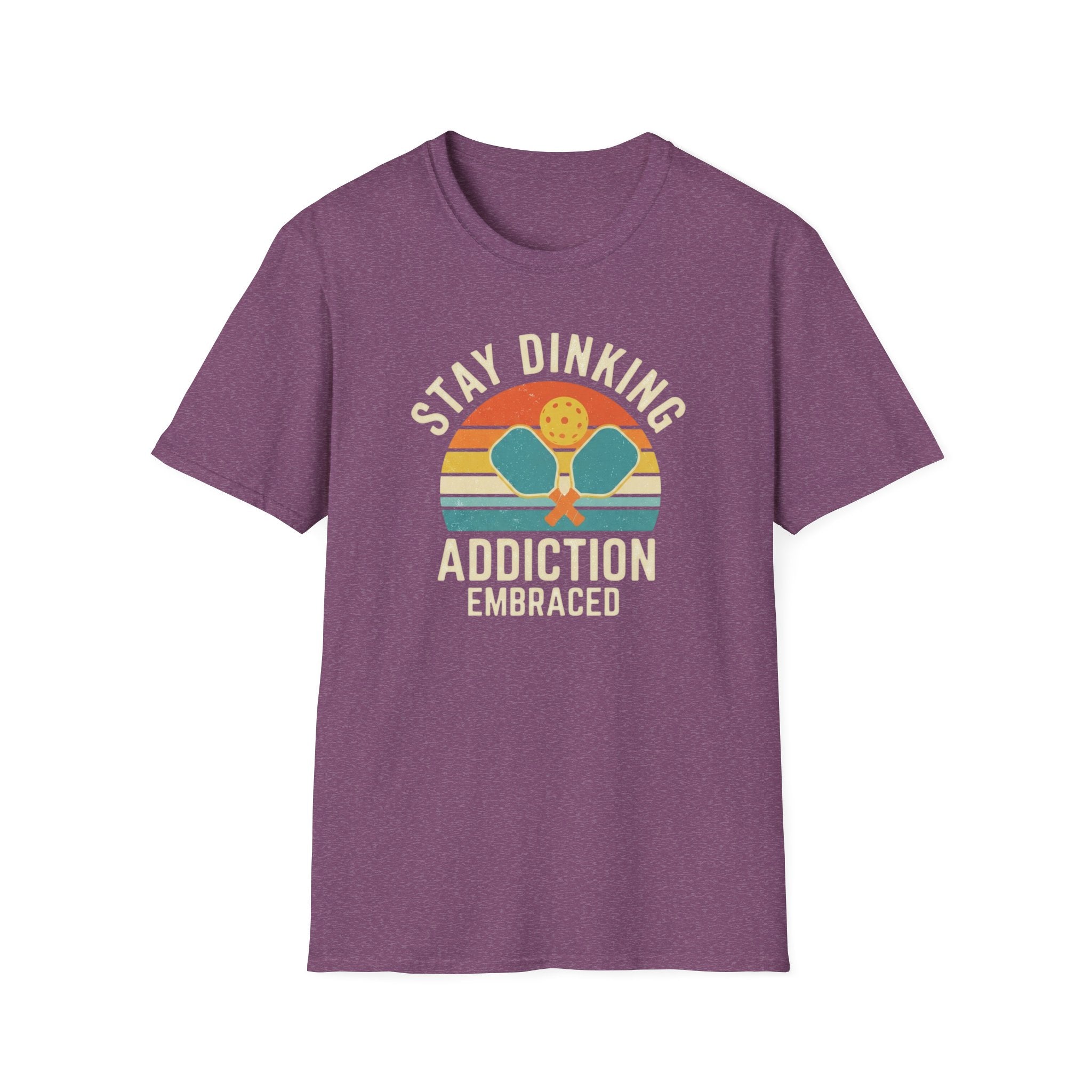 Stay Dinking T-Shirt