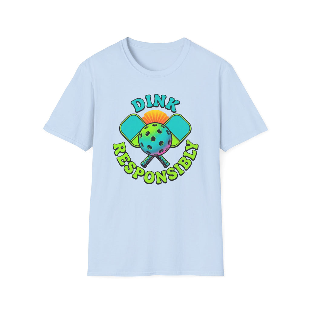Dink Responsibly T-Shirt