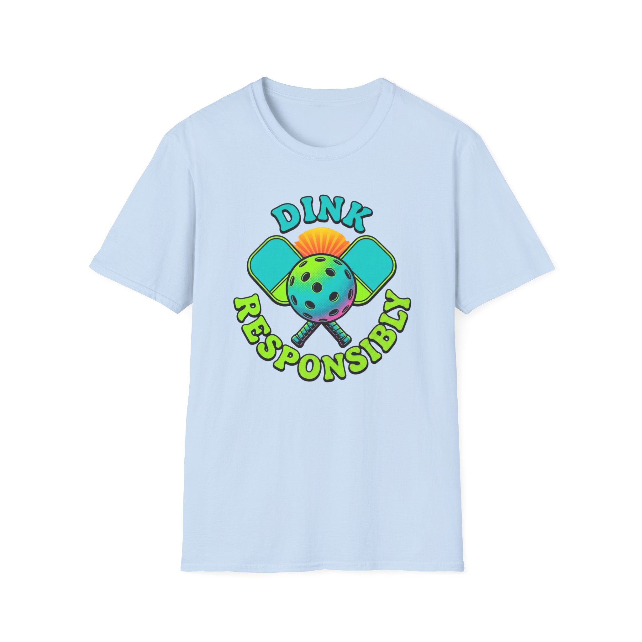 Dink Responsibly T-Shirt