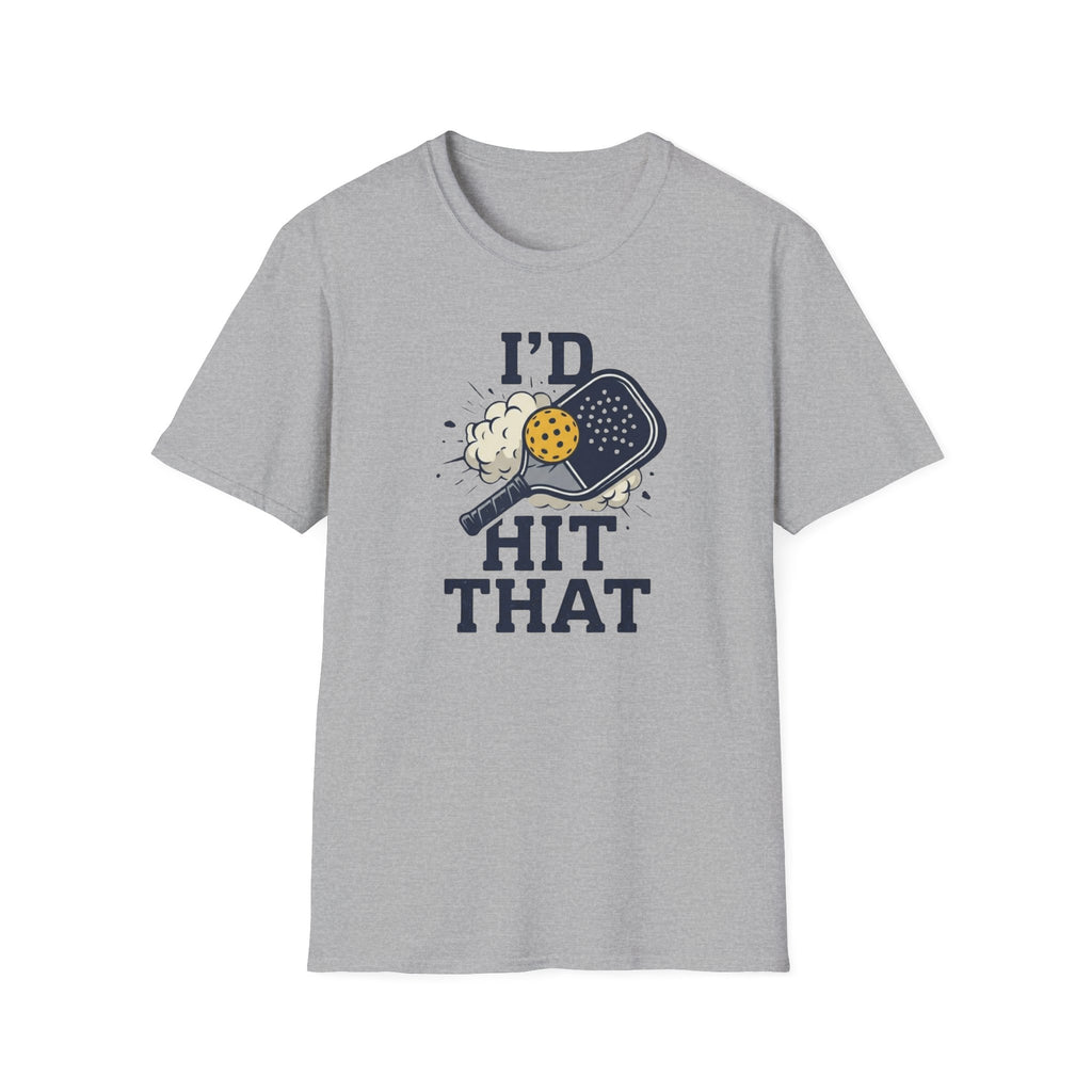 I'd Hit That T-Shirt