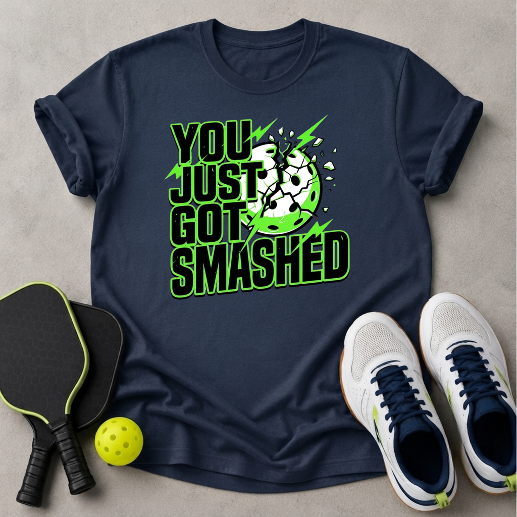 Got Smashed T-Shirt